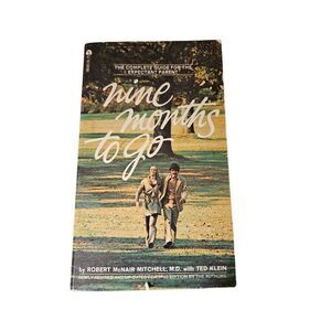 Nine months to go by Robert McNair M.D. - ace books